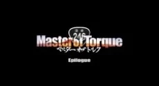 Master of Torque Epilogue